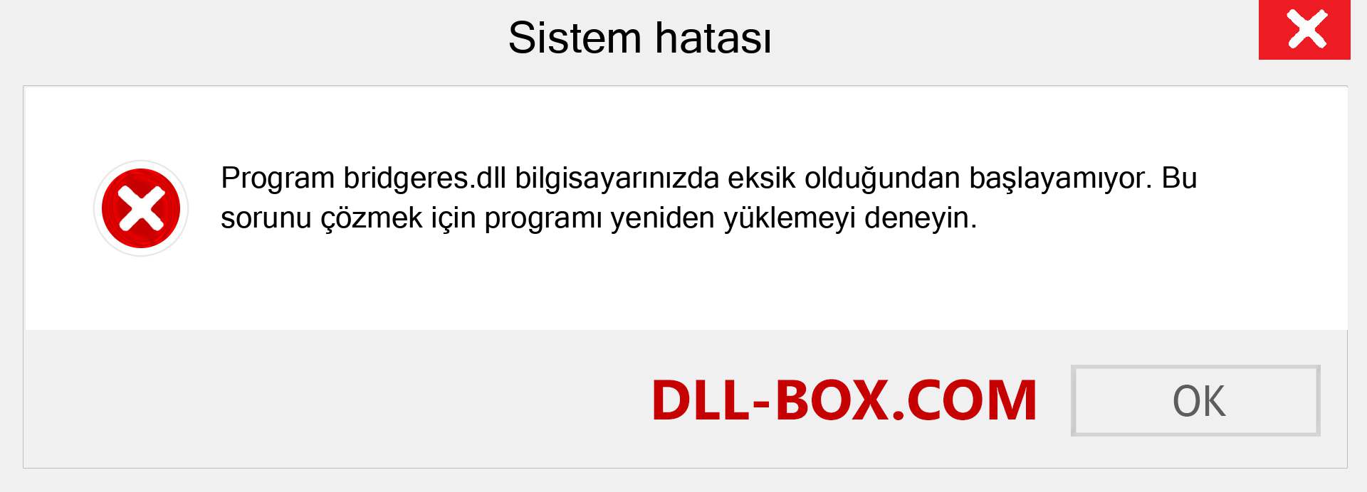 bridgeres.dll dosyası eksik mi? Windows 7, 8, 10 için İndirin - Windows'ta bridgeres dll Eksik Hatasını Düzeltin, fotoğraflar, resimler